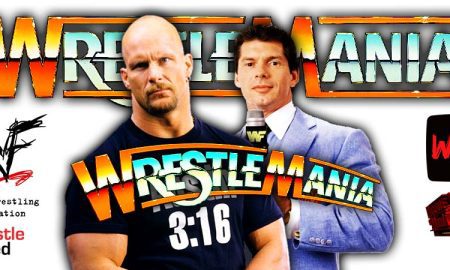 Stone Cold Steve Austin & Mr Vince McMahon WrestleMania 38 WWE PPV WrestleFeed App