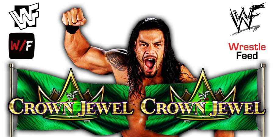 Roman Reigns Crown Jewel 2022 WrestleFeed App