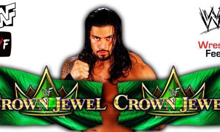 Roman Reigns WWE Crown Jewel 2022 WrestleFeed App