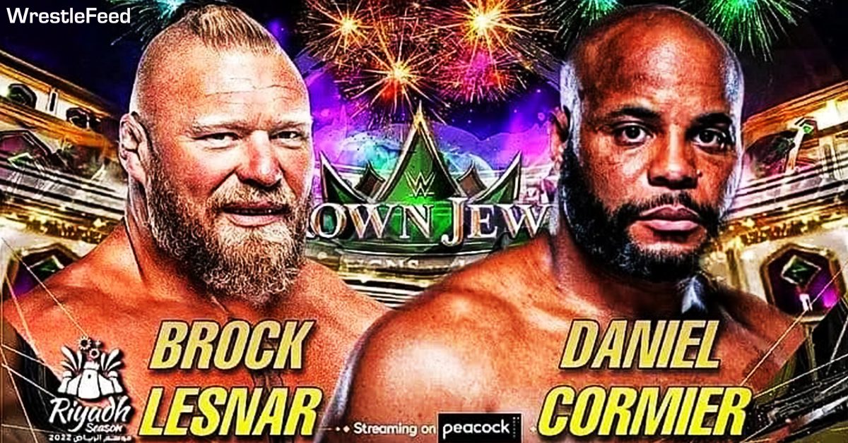 Brock Lesnar vs Daniel Cormier WWE Crown Jewel 2022 Graphic WrestleFeed App