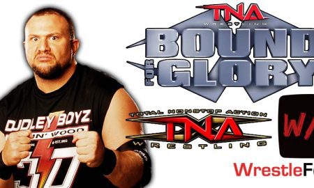 Bubba Ray Dudley Bully Ray TNA Impact Wrestling Bound For Glory 2022 WrestleFeed App