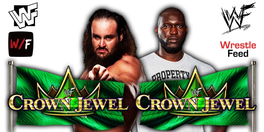 Braun Strowman vs Omos Crown Jewel WrestleFeed App