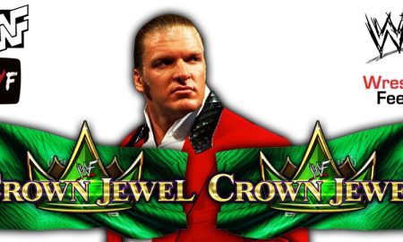 Triple H Crown Jewel 2022 WWE PLE 4 WrestleFeed App
