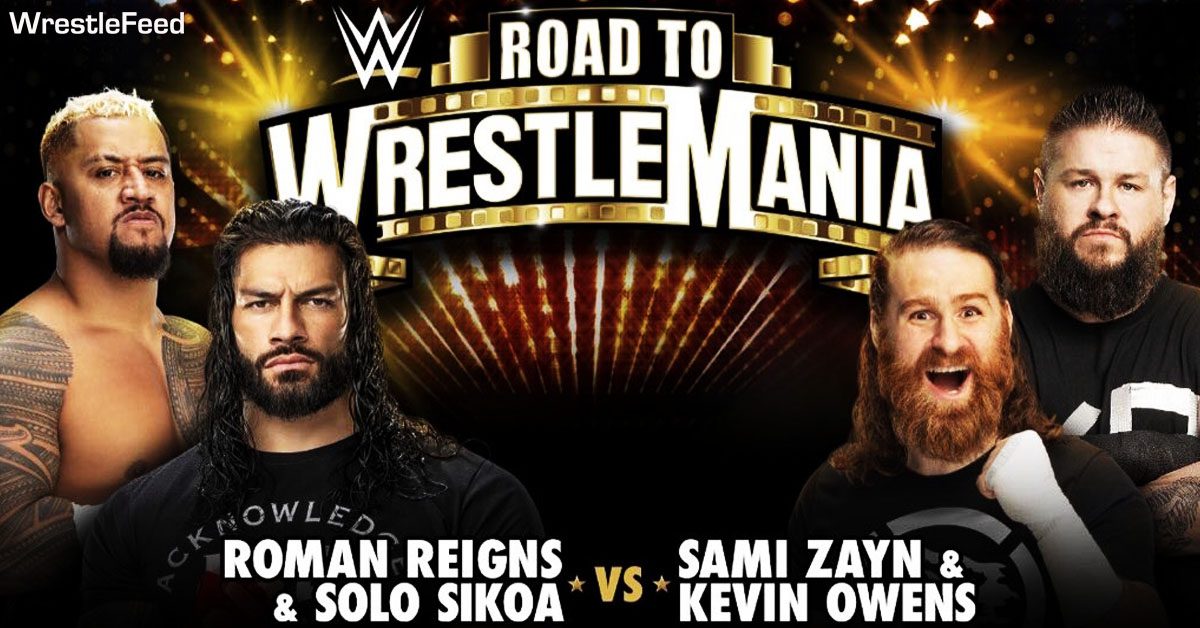 Roman Reigns Solo Sikoa vs Sami Zayn Kevin Owens WWE Live Event March 4 2023 Road To WrestleMania 39 WrestleFeed App