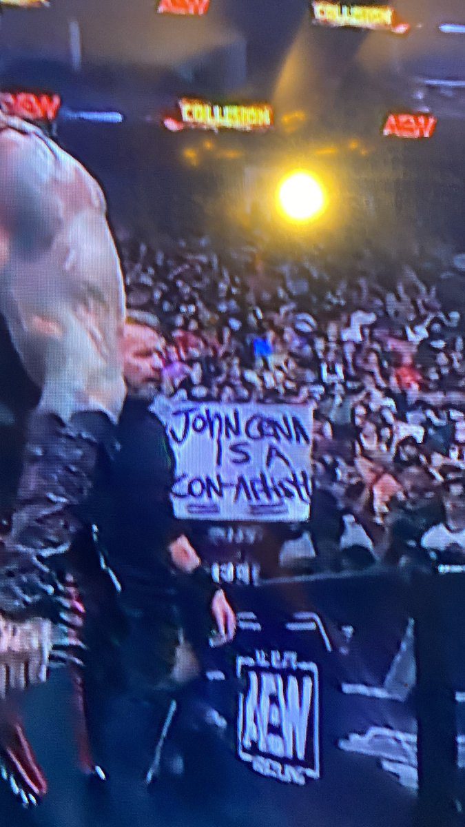 John Cena Is A Con Artist AEW Collision Fan Sign July 22 2023