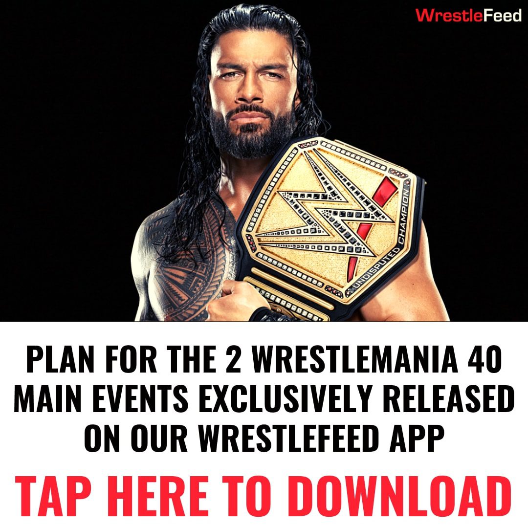 WrestleMania 40 Main Event News Released On WrestleFeed App
