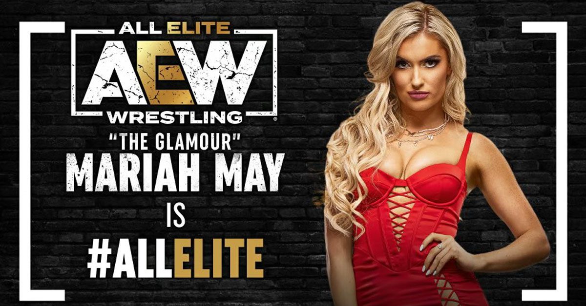 The Glamour Mariah May Is All Elite Wrestling Graphic Signs With AEW