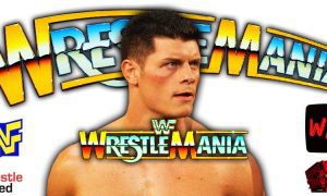 Cody Rhodes WrestleMania WWE 10 WrestleFeed App