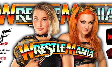 Rhea Ripley Vs Becky Lynch WrestleMania 1 WrestleFeed App