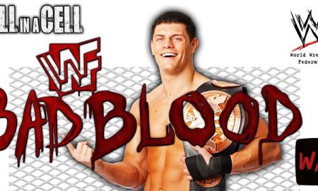 Cody Rhodes Bad Blood Hell In A Cell 6 WWE WrestleFeed App