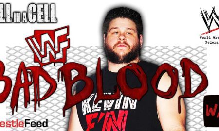 Kevin Owens Bad Blood Hell In A Cell 3 WWE WrestleFeed App