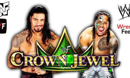 Roman Reigns And Jimmy Uso Crown Jewel 2 WrestleFeed App