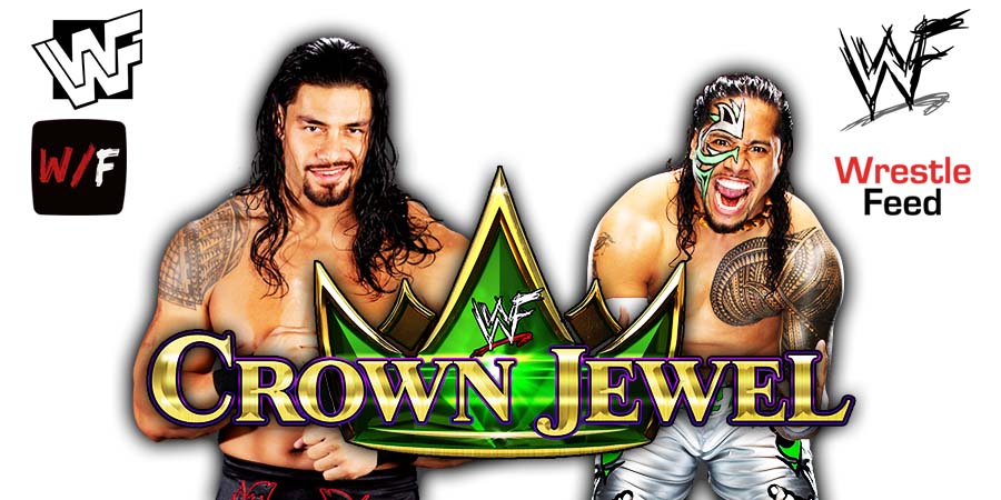 Roman Reigns And Jimmy Uso Crown Jewel 2 WrestleFeed App
