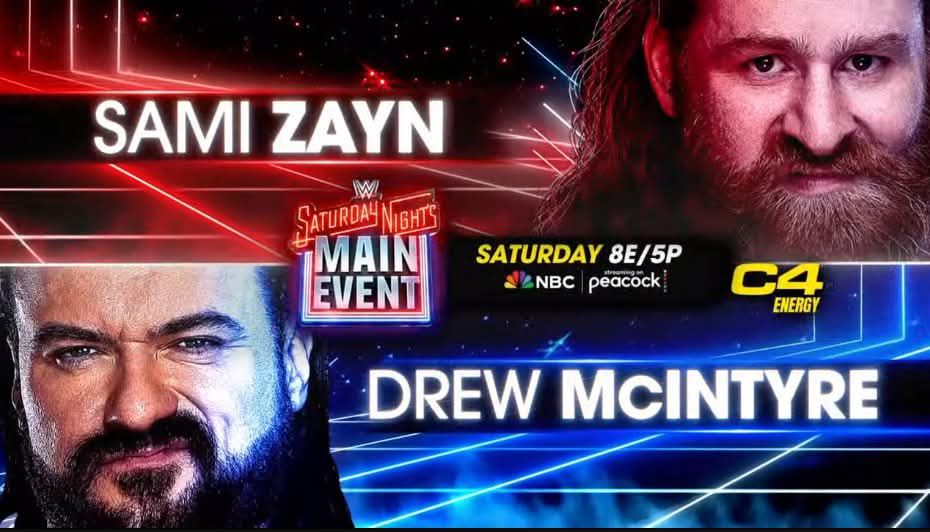 Sami Zayn vs. Drew McIntyre Saturday Night's Main Event
