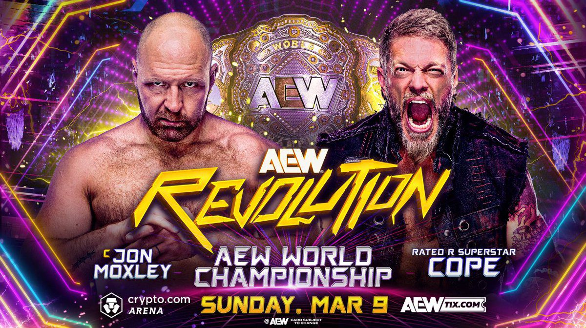 Jon Moxley Dean Ambrose vs Cope Adam Copeland Edge AEW World Championship Match Revolution 2024 PPV