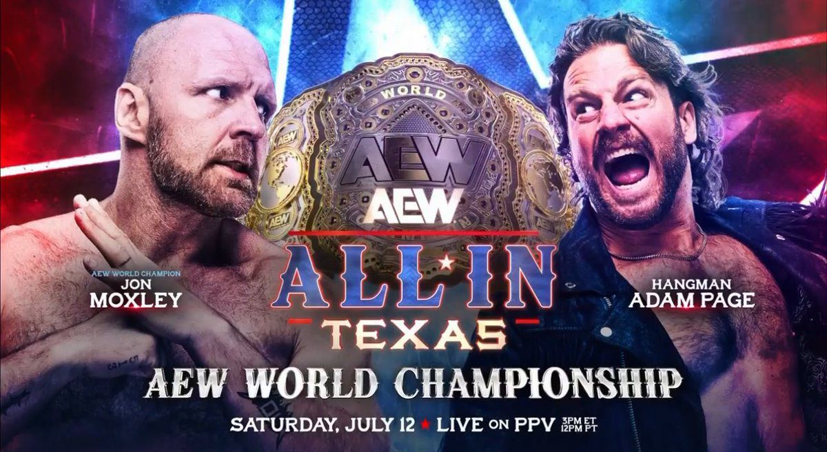 Jon Moxley vs Hangman Adam Page AEW All In Texas 2025