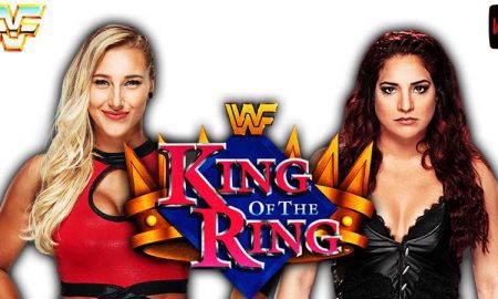 Rhea Ripley Vs Raquel Rodriguez Night of Champions King of the Ring KOTR 1 WrestleFeed App