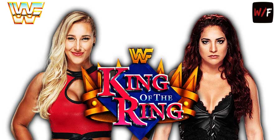 Rhea Ripley Vs Raquel Rodriguez Night of Champions King of the Ring KOTR 1 WrestleFeed App