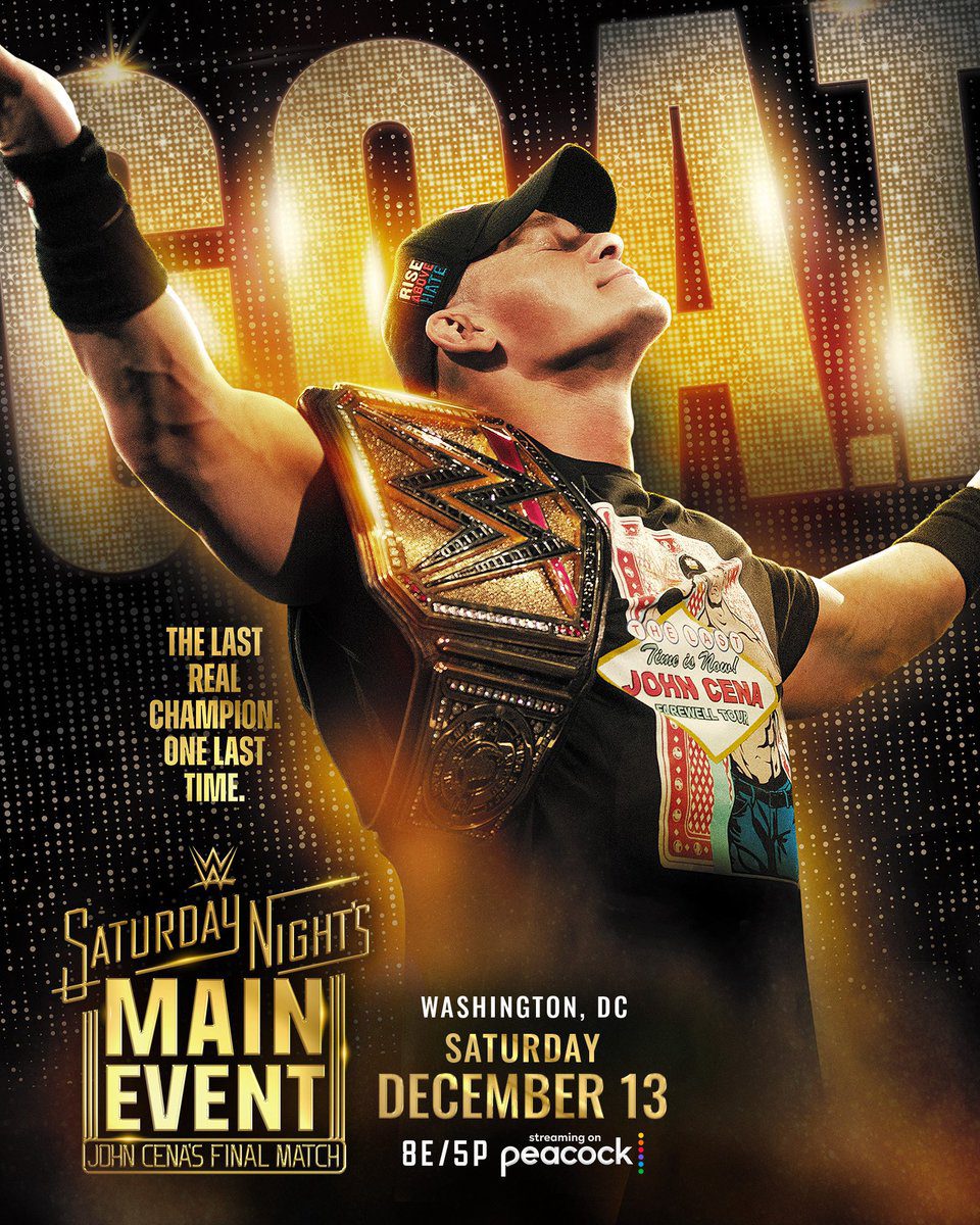 John Cena Final Match Poster WWE Saturday Night's Main Event December 13 2025