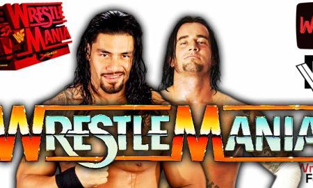 Roman Reigns Vs CM Punk 8 WrestleMania 42 WrestleFeed App