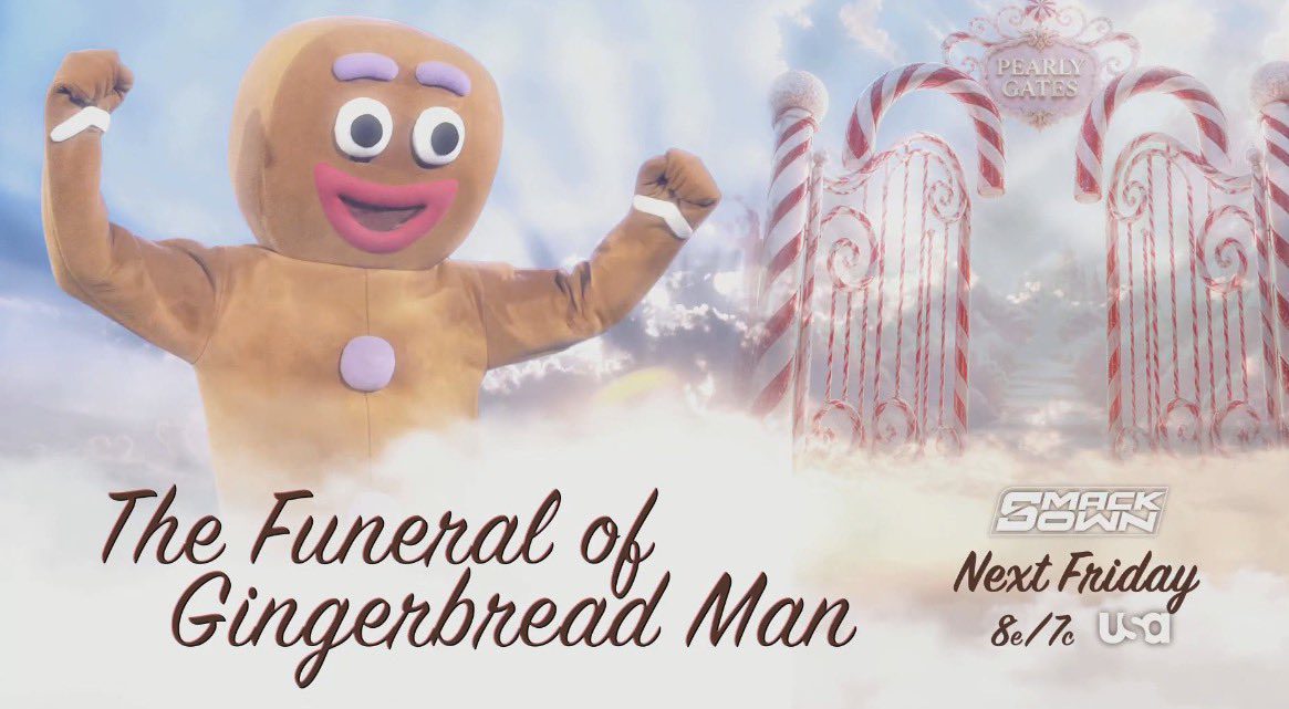 Gingerbread Man Funeral WWE SmackDown